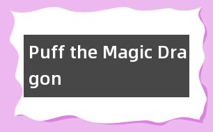 Puff the Magic Dragon