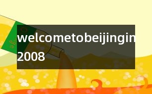 welcometobeijingin2008