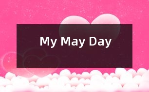 My May Day