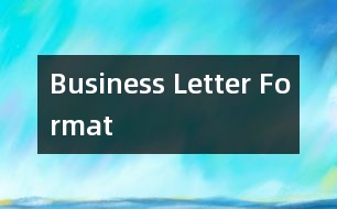 Business Letter Format